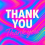 Thank You Thank You