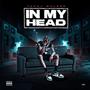 In My Head (Explicit)