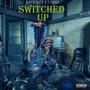 Switched Up (feat. MSD) (Explicit)