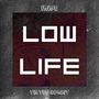 Lowlife (Explicit)