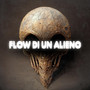 Flow di un alieno (Explicit)