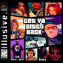 Get Ya ***** Back (Explicit)