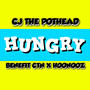 Hungry (feat. B.e.n.e.f.i.t CTN & Hoonooz) [Explicit]