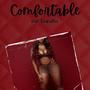 Comfortable (feat. Tru Baller)