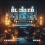 Blessed (feat. KamiKeo) [Explicit]