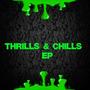 Thrills n Chills EP