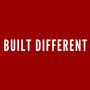 Built Different (Explicit)