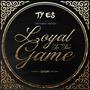 Loyal To The Game (feat. Taymah Hendi) [Explicit]