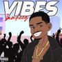 Vibes (Explicit)