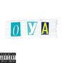 OYA (Explicit)