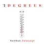 3 Degrees (Explicit)