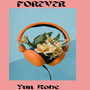 Forever (Explicit)