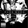 DARK MOODs (feat. ChildHood.Dreamz) [Explicit]