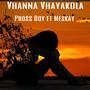 Pross Boy _Vhanna Vhayakola (feat. Meskay) [Explicit]
