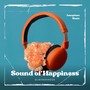 Sound Of Happiness