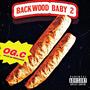 BACKWOOD BABY 2 (Explicit)