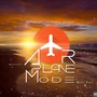 Airplane Mode (Explicit)