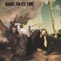 Babel on its Time