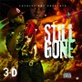 Still Gone (Explicit)