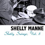 Shelly Swings, Vol. 5