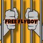 Free Flyboy (Explicit)