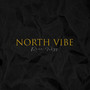 North Vibe (Explicit)