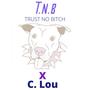 TNB (feat. CreamyBenz) [Explicit]