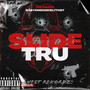 Slide Tru (Explicit)