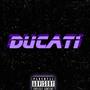 Ducati (Explicit)