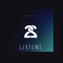 Gekyume (Explicit)