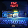 Fine Night (Explicit)