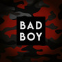 Bad Boy (Explicit)