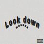 Look down (Explicit)