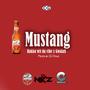 Mustang Beer song (Explicit)