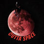 Outta Space (Explicit)