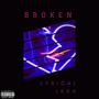 Broken (Explicit)