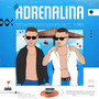 Adrenalina (Explicit)