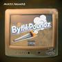 BytHePoundz (Explicit)