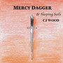 Mercy Dagger & Sleeping Sails