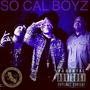 So Cal Boyz (Explicit)