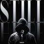 STILL HERE (Explicit)