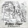 Brothers Keeper (Explicit)