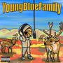 Young Blue Family (Explicit)