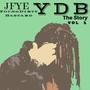 YDB Da Story Vol 1 (Explicit)