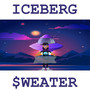 Iceberg Sweater (Explicit)