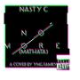 No More (YNG MIX) [Explicit]