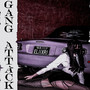 Gang Attack (Explicit)