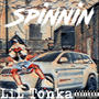 Spinnin (Explicit)