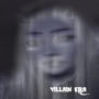 Villain Era (Explicit)