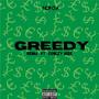 Greedy (feat. Conley Hize) [Remix] [Explicit]